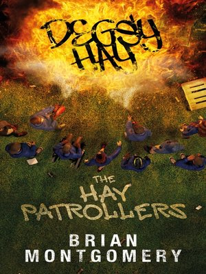 cover image of Degsy Hay, the Hay Patrollers